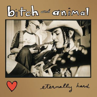 Bitch and Animal-Eternally Hard